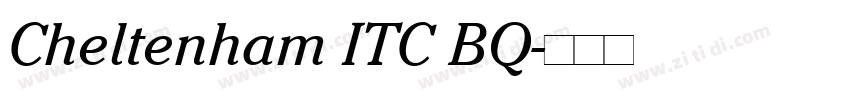 Cheltenham ITC BQ字体转换
